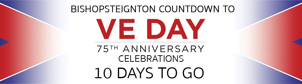 Countdown to VE Day – 10 days to go – Celebrations