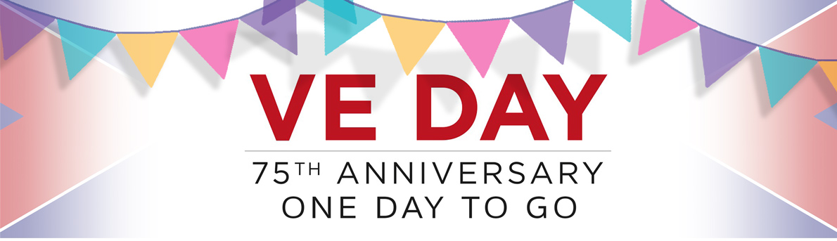 Countdown to VE Day – 1 day to go – PARTY!